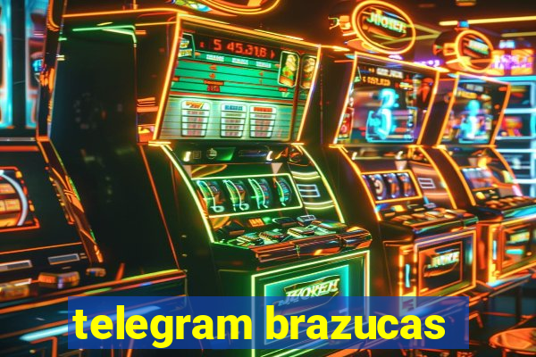 telegram brazucas